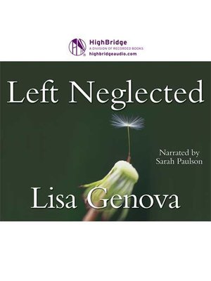Left Neglected - Audiobook